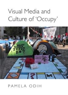 None Visual Media and Culture of 'Occupy'