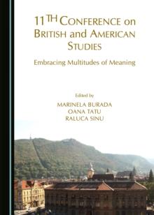 None 11th Conference on British and American Studies : Embracing Multitudes of Meaning