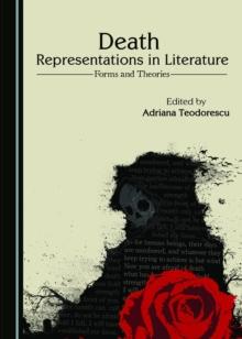 None Death Representations in Literature : Forms and Theories