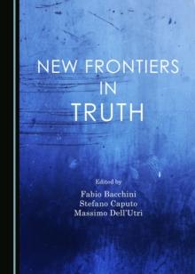 None New Frontiers in Truth