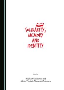 None Solidarity, Memory and Identity