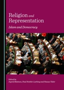 None Religion and Representation : Islam and Democracy