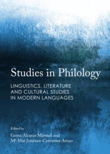 None Studies in Philology : Linguistics, Literature and Cultural Studies in Modern Languages