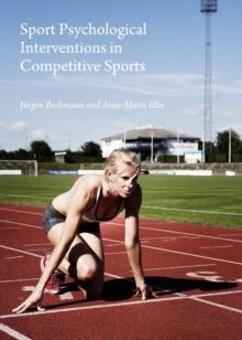 None Sport Psychological Interventions in Competitive Sports