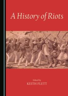 A History of Riots