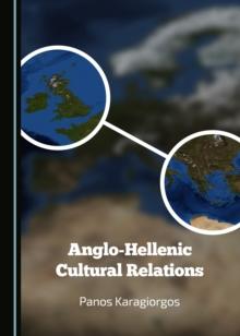 None Anglo-Hellenic Cultural Relations