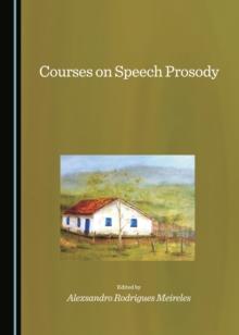 None Courses on Speech Prosody