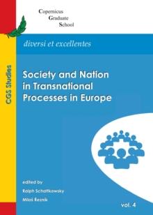 None Society and Nation in Transnational Processes in Europe