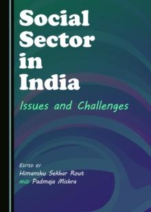 None Social Sector in India : Issues and Challenges