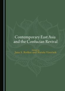 None Contemporary East Asia and the Confucian Revival