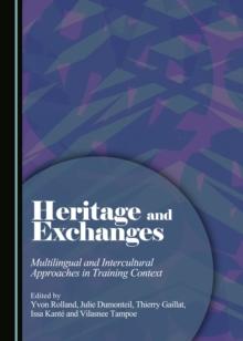 None Heritage and Exchanges : Multilingual and Intercultural Approaches in Training Context