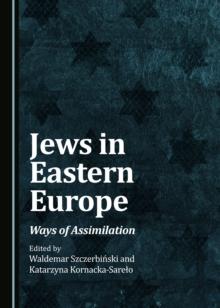 None Jews in Eastern Europe : Ways of Assimilation