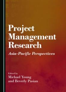 None Project Management Research : Asia-Pacific Perspectives