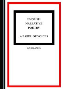 None English Narrative Poetry : A Babel of Voices