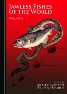 None Jawless Fishes of the World : Volume 2