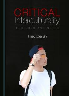 None Critical Interculturality : Lectures and Notes