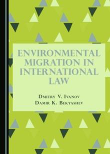 None Environmental Migration in International Law