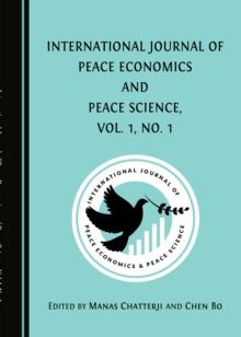 None International Journal of Peace Economics and Peace Science, Vol. 1, No. 1