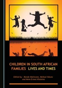 None Children in South African Families : Lives and Times