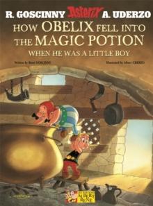 Asterix: How Obelix Fell Into The Magic Potion