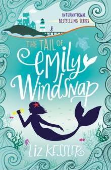 The Tail of Emily Windsnap : Book 1