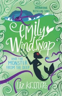 Emily Windsnap and the Monster from the Deep : Book 2