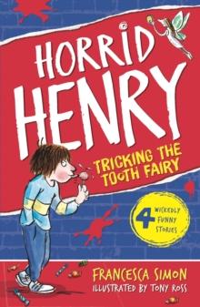 Tricking the Tooth Fairy : Book 3