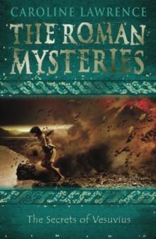 The Secrets of Vesuvius : Book 2