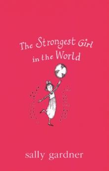 The Strongest Girl In The World