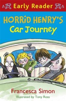 Horrid Henry's Car Journey : Book 11