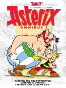 Asterix: Asterix Omnibus 7 : Asterix and The Soothsayer, Asterix in Corsica, Asterix and Caesar's Gift