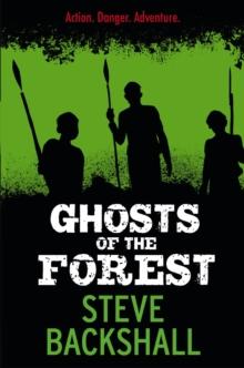 Ghosts of the Forest : Book 2