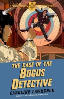 The Case of the Bogus Detective : Book 4