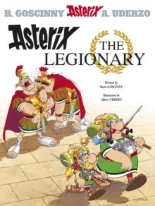 Asterix: Asterix The Legionary : Album 10