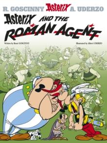 Asterix: Asterix and The Roman Agent : Album 15