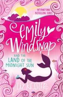 Emily Windsnap and the Land of the Midnight Sun : Book 5