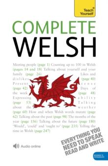 Complete Welsh Beginner to Intermediate Book and Audio Course : Learn to Read, Write, Speak and Understand a New Language with Teach Yourself