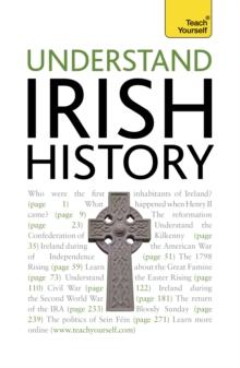 Understand Irish History: Teach Yourself