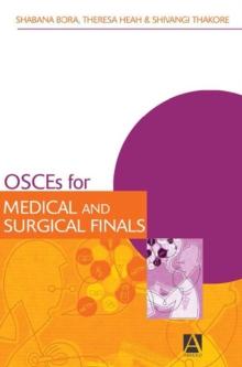 OSCEs for Medical and Surgical Finals