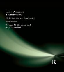 Latin America Transformed : Globalization and Modernity