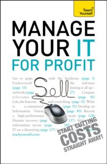 Manage Your IT For Profit: Teach Yourself