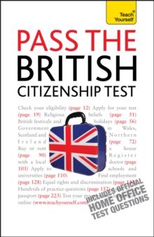 Pass the British Citizenship Test: Teach Yourself Ebook Epub