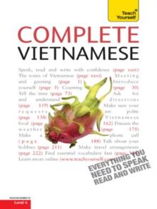 Complete Vietnamese Beginner to Intermediate Book and Audio Course : Learn to read, write, speak and understand a new language with Teach Yourself