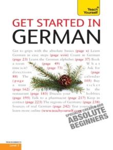 Get Started in Beginner's German: Teach Yourself