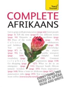 Complete Afrikaans Beginner to Intermediate Book and Audio Course : Learn to read, write, speak and understand a new language with Teach Yourself