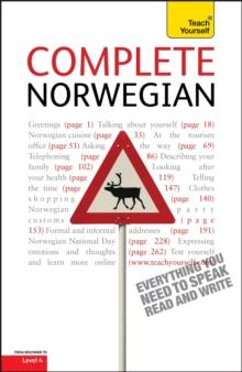 Complete Norwegian Beginner to Intermediate Course : Learn to read, write, speak and understand a new language with Teach Yourself