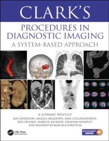 Clarks Procedures in Diagnostic Imaging : A System-Based Approach