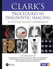 Clarks Procedures in Diagnostic Imaging : A System-Based Approach