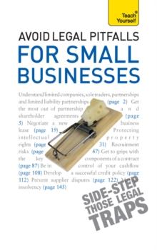 Avoid Legal Pitfalls for Small Businesses : An essential reference guide to law and litigation for SMEs