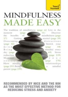 Mindfulness Made Easy: Teach Yourself